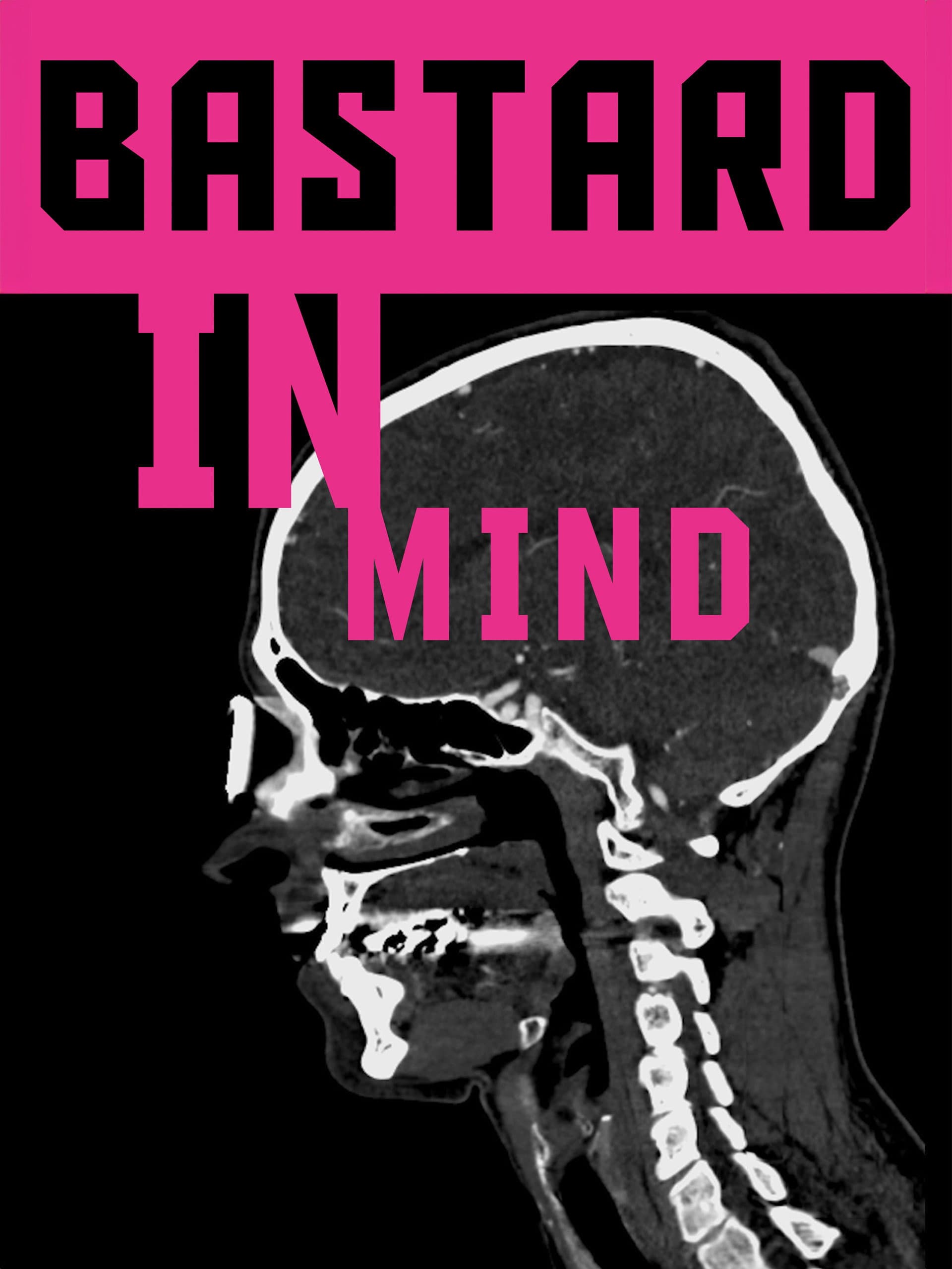 Bastard in Mind