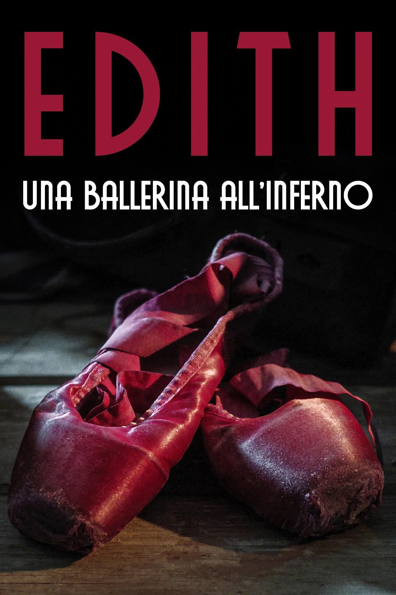 Edith, una ballerina all'inferno