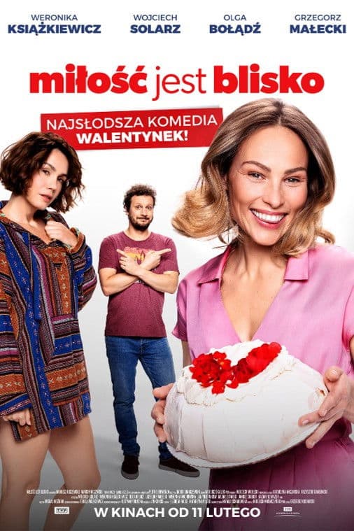 Milosc jest blisko