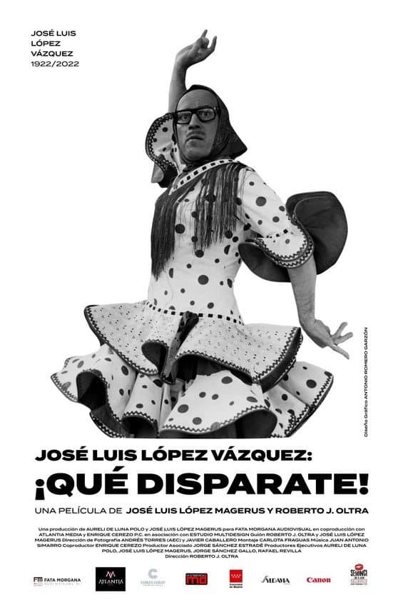 JosÃ© Luis LÃ³pez VÃ¡zquez. Â¡QuÃ© disparate!