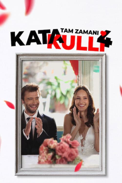 Katakulli 4: Tam Zamani