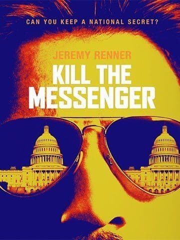 Kill the Messenger
