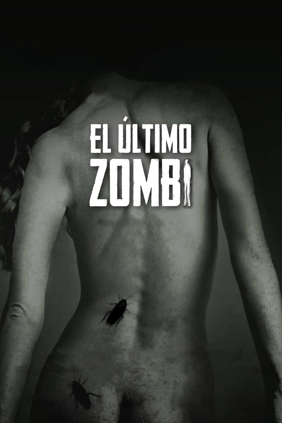 El Ãºltimo zombi