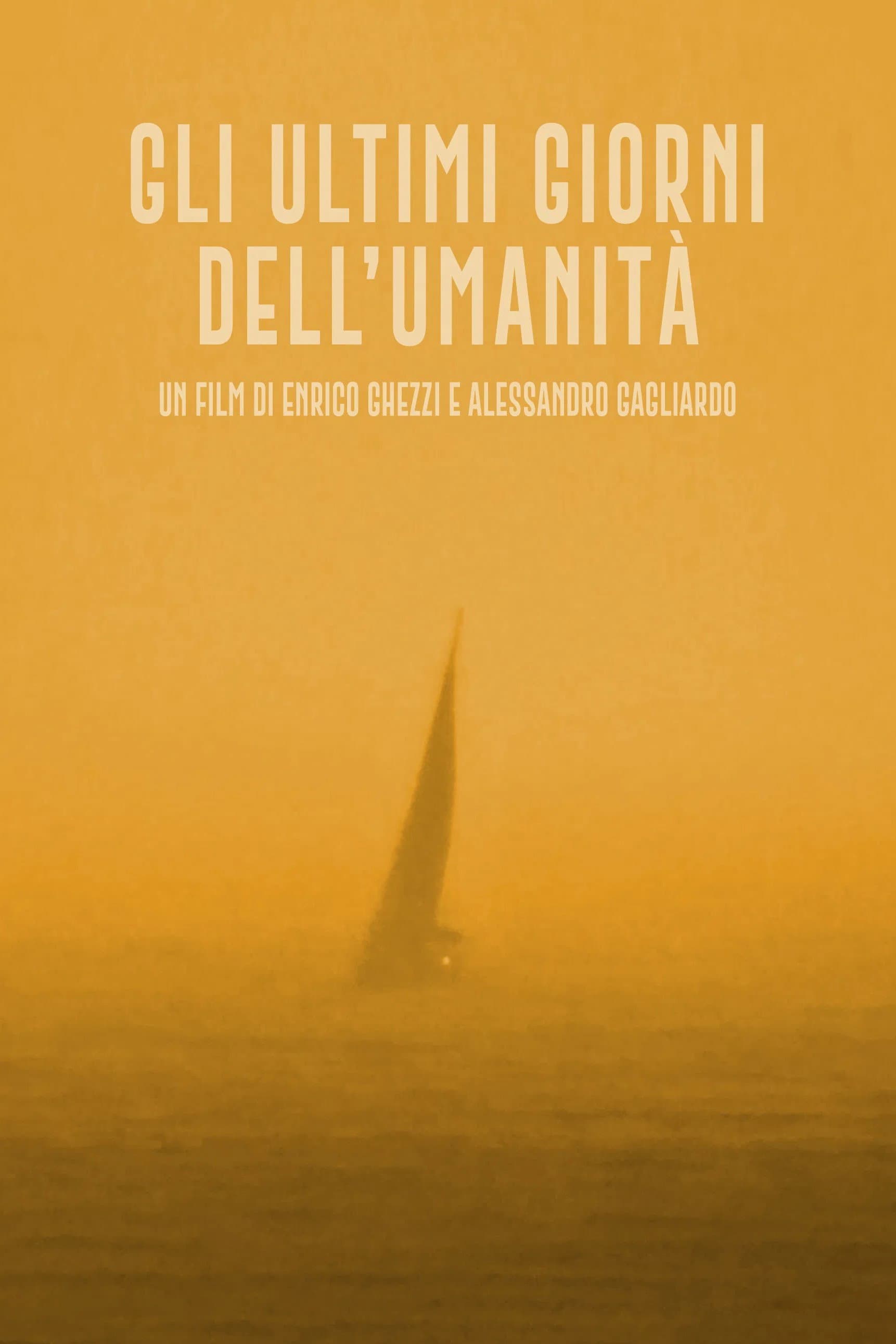 Gli ultimi giorni dell'umanitÃ