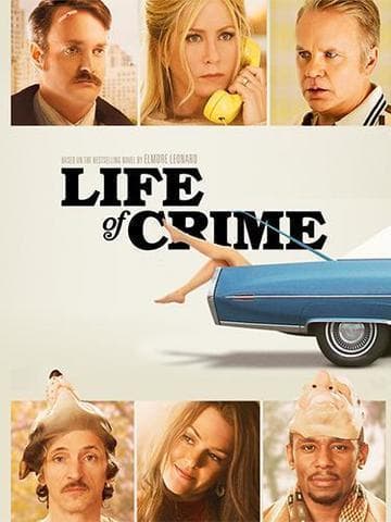 Life of Crime
