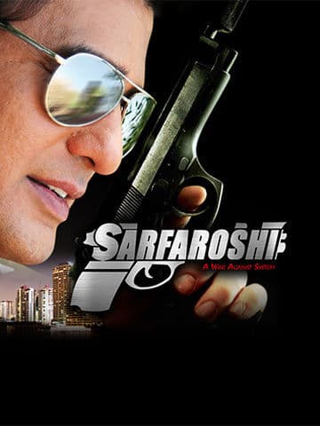 Sarfaroshi - A War Against System