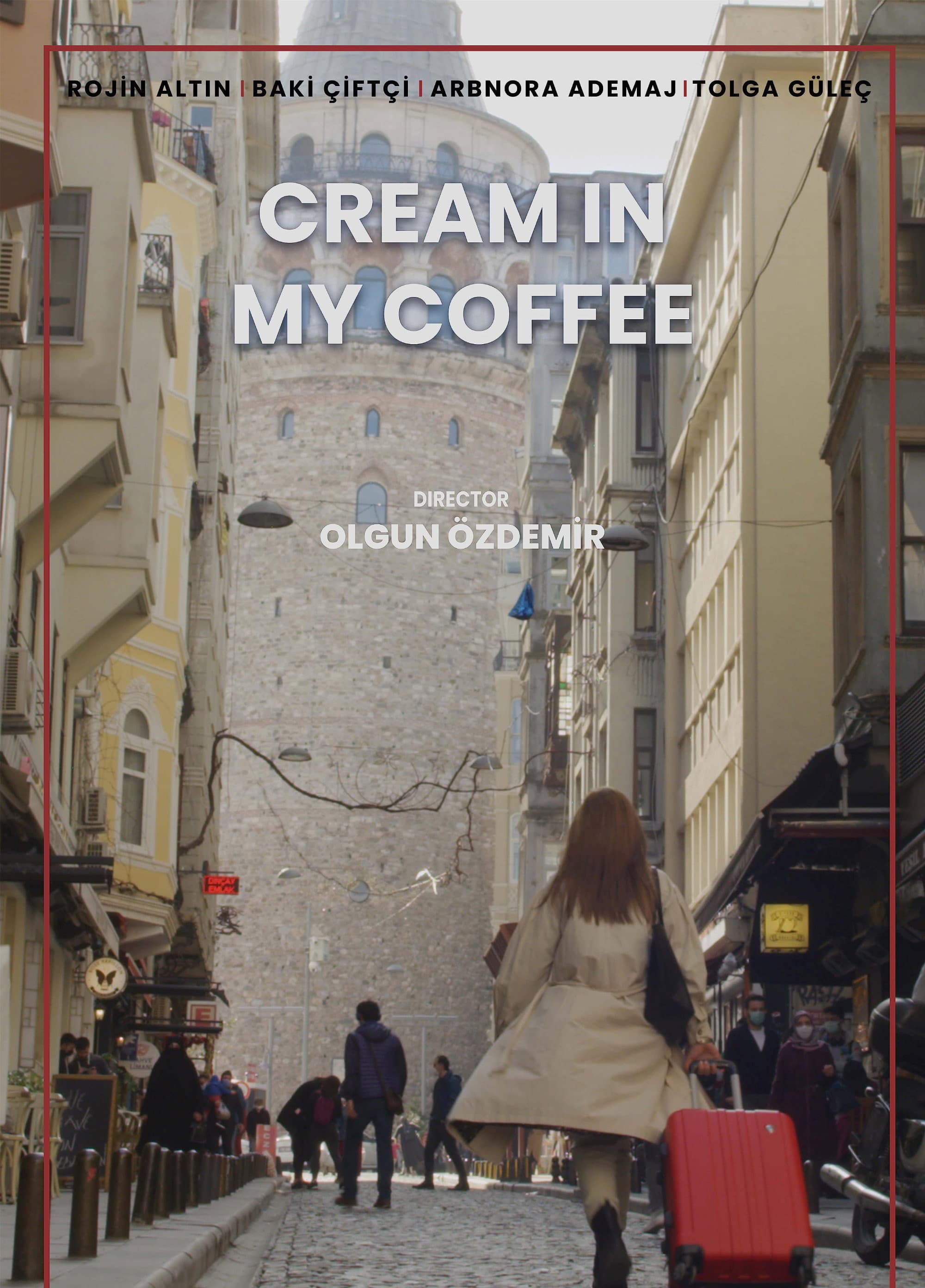 Cream in My Coffee