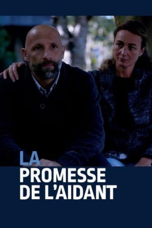 La promesse de l'aidant
