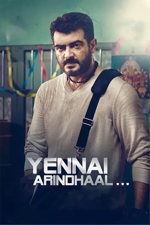 Yennai Arindhaal