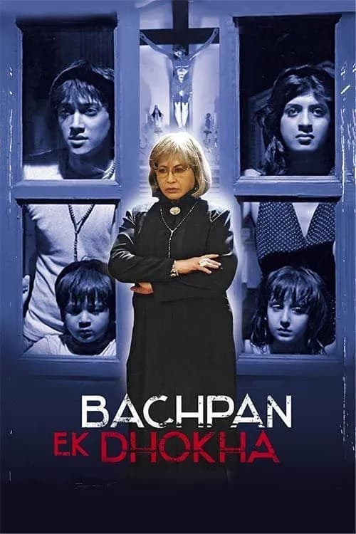 Bachpan Ek Dhokha