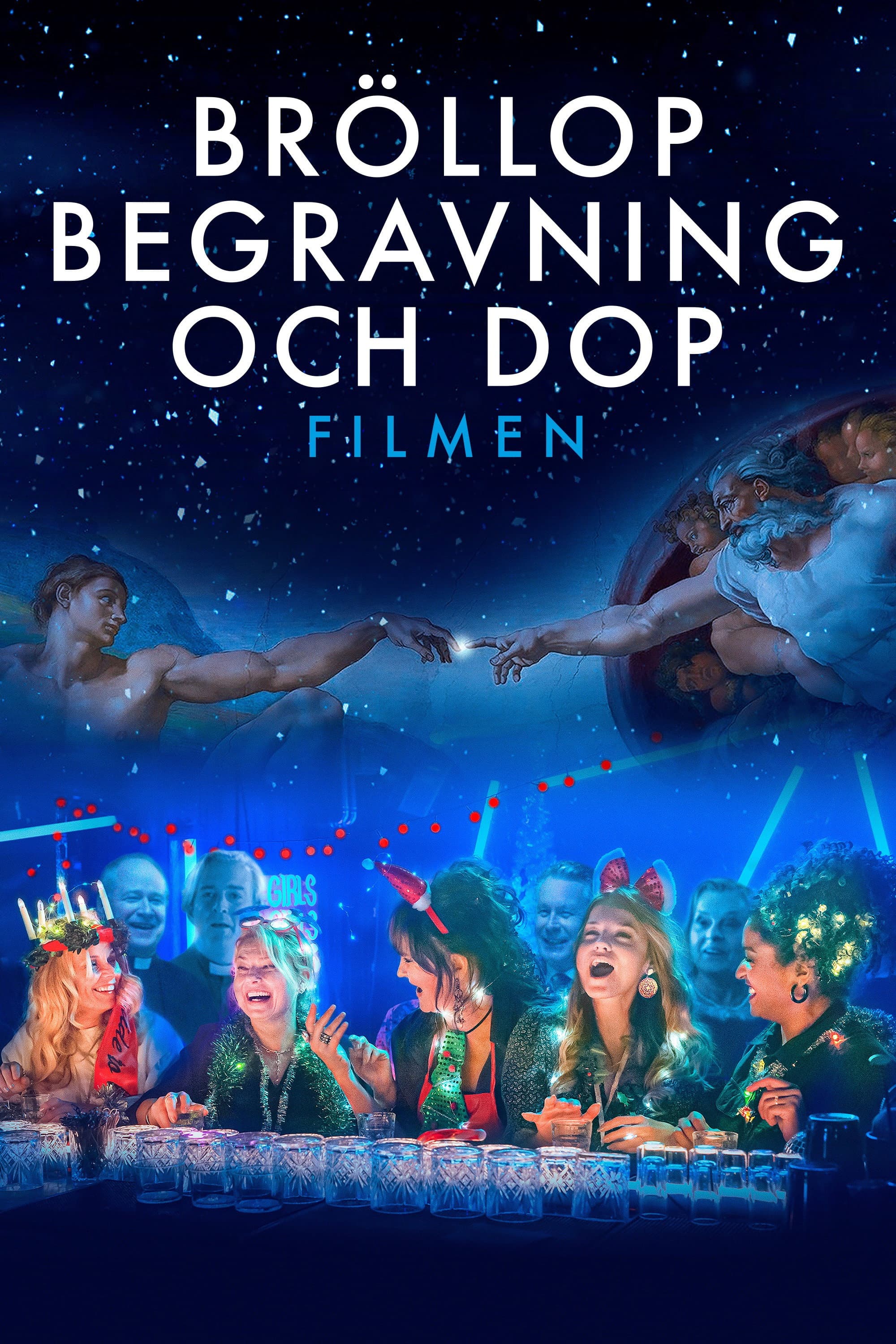 BrÃ¶llop, begravning och dop - Filmen