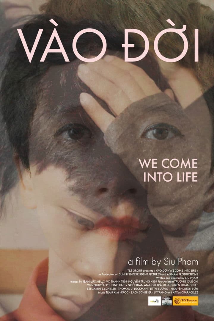 We Come Into Life