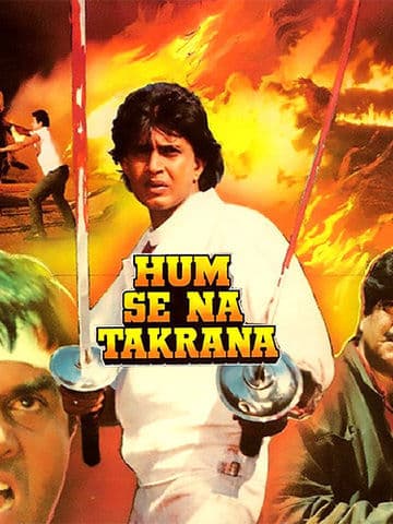 Humse Na Takrana
