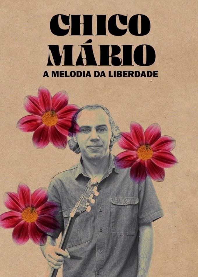 Chico MÃ¡rio - A Melodia da Liberdade