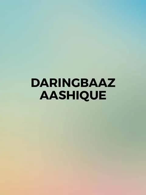 Daringbaaz Aashique