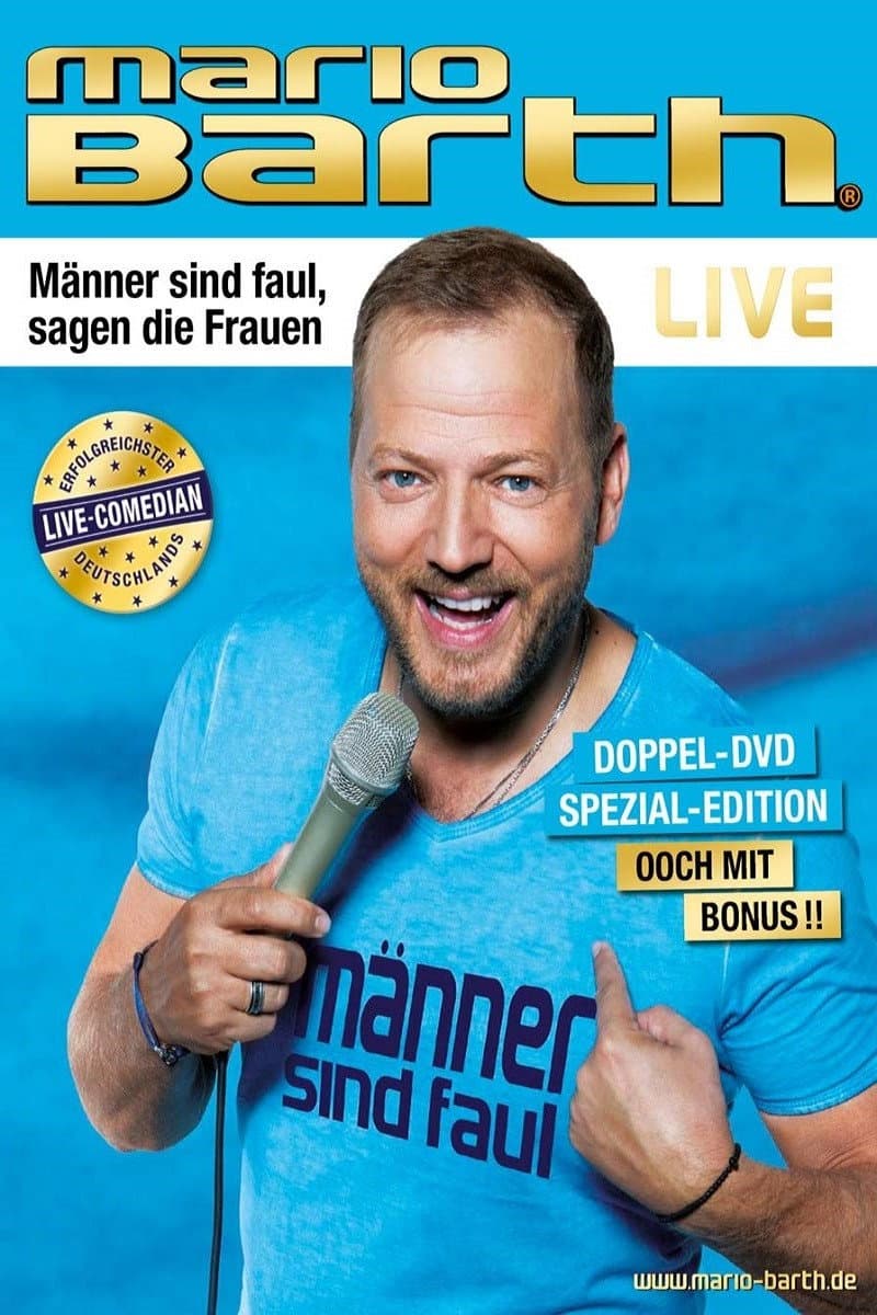 Mario Barth - MÃ¤nner sind faul, sagen die Frauen