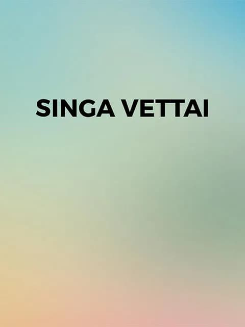 Singa Vettai