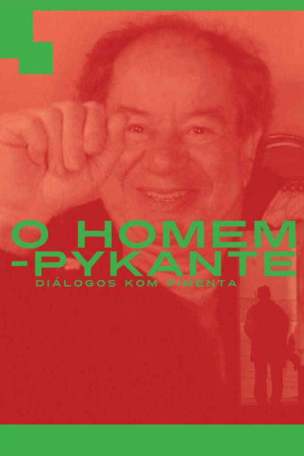 O Homem-Pykante - DiÃ¡logos kom Pimenta
