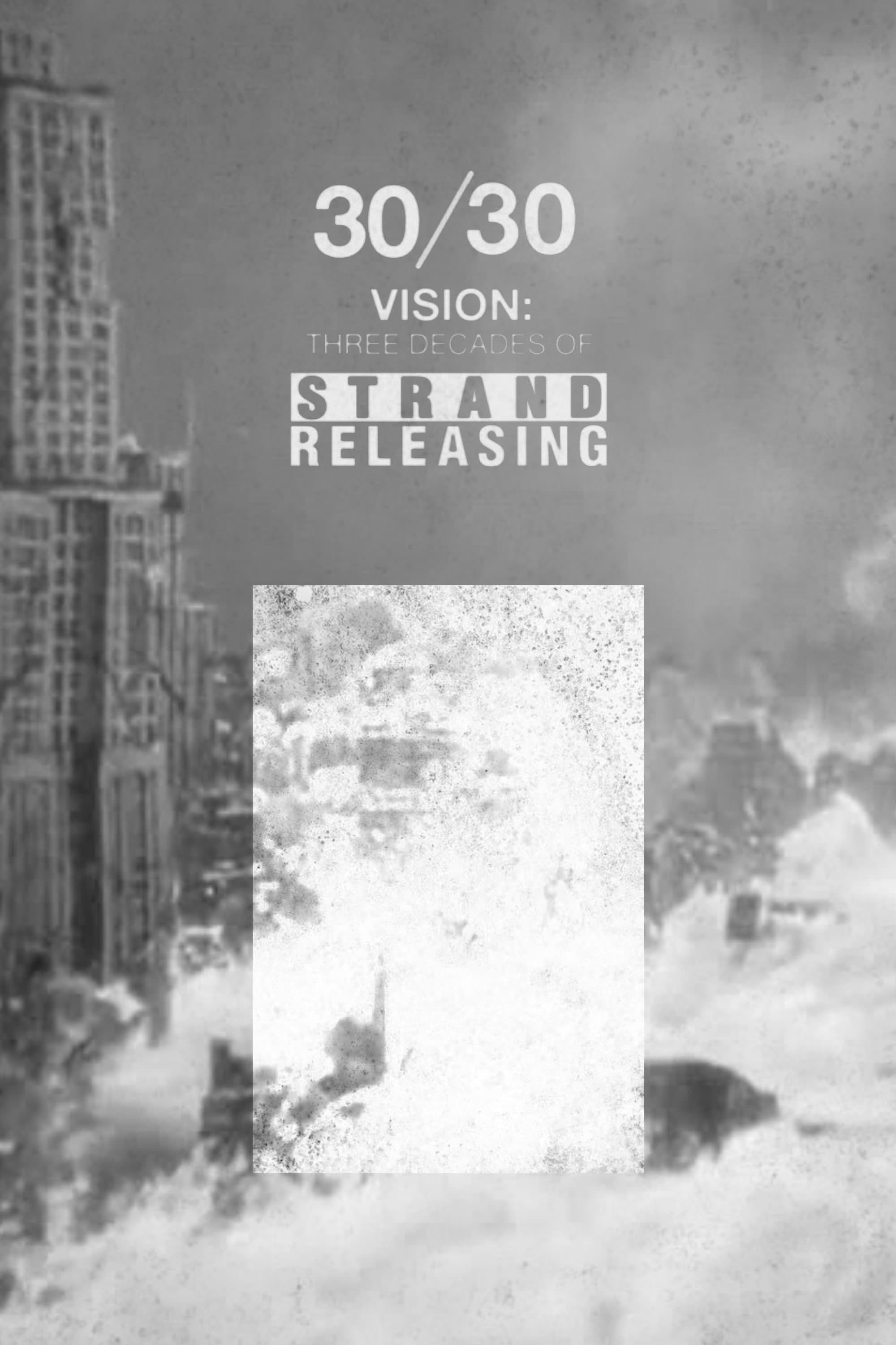 30/30 Vision: 3 Decades of Strand Releasing