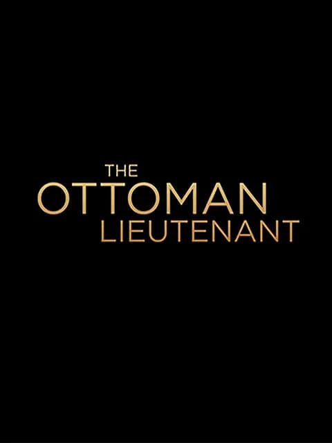 The Ottoman Lieutenant