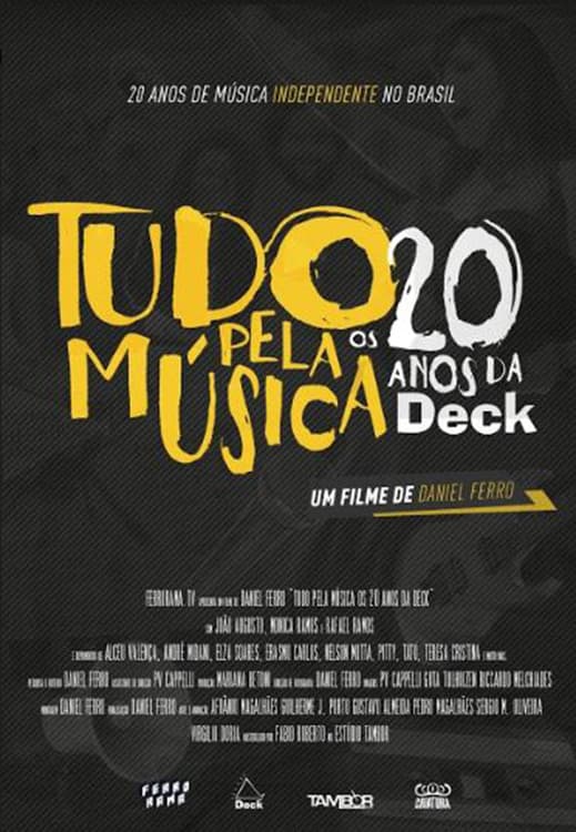Tudo pela MÃºsica: Os 20 Anos da Deck