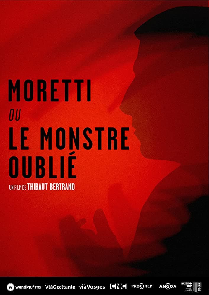 Moretti ou le monstre oubliÃ©
