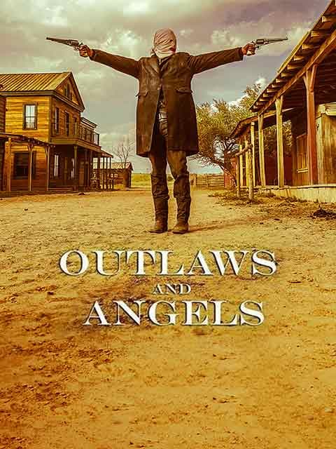 Outlaws And Angels