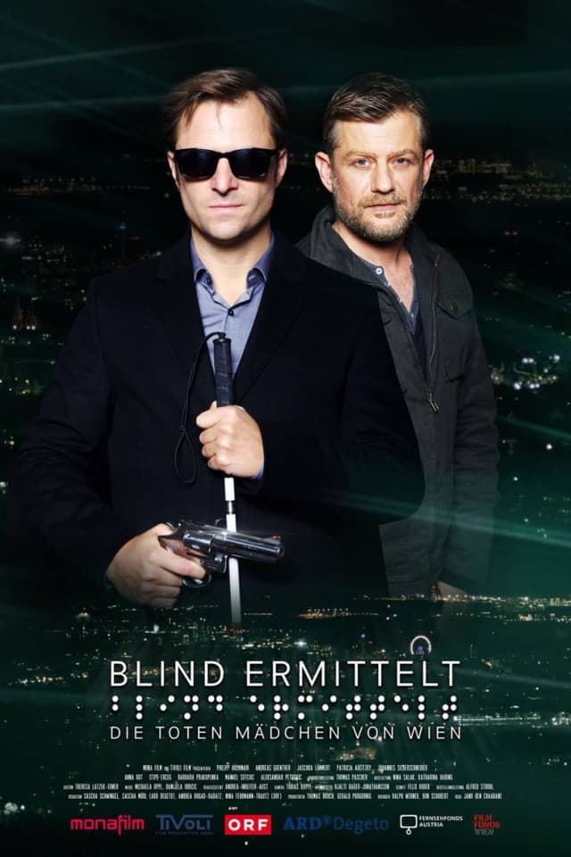 Blind ermittelt: Die toten MÃ¤dchen von Wien