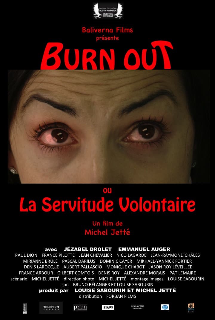 Burn Out or The Voluntary Servitude