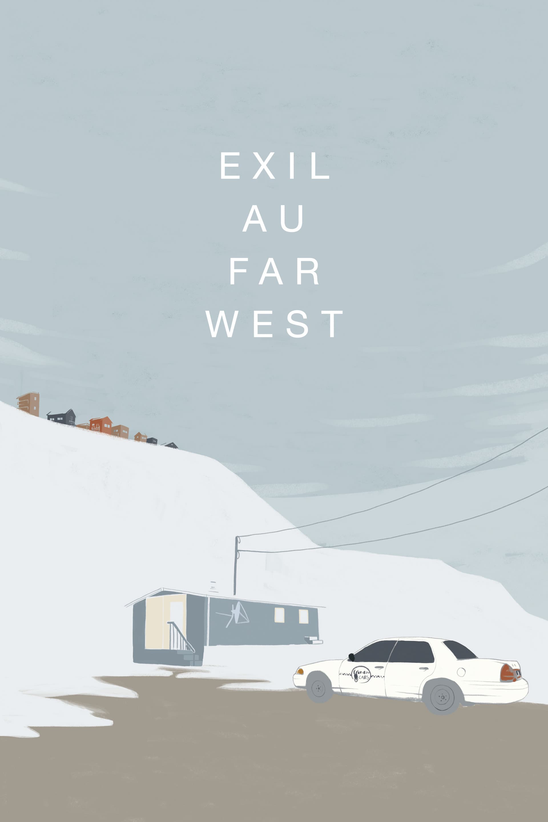 Exile to the Far West