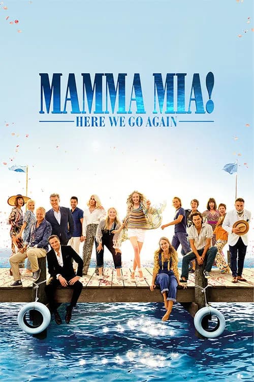 Mamma Mia! Here We Go Again