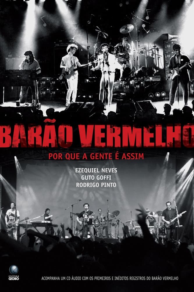 BarÃ£o Vermelho: Por que a gente Ã© assim?