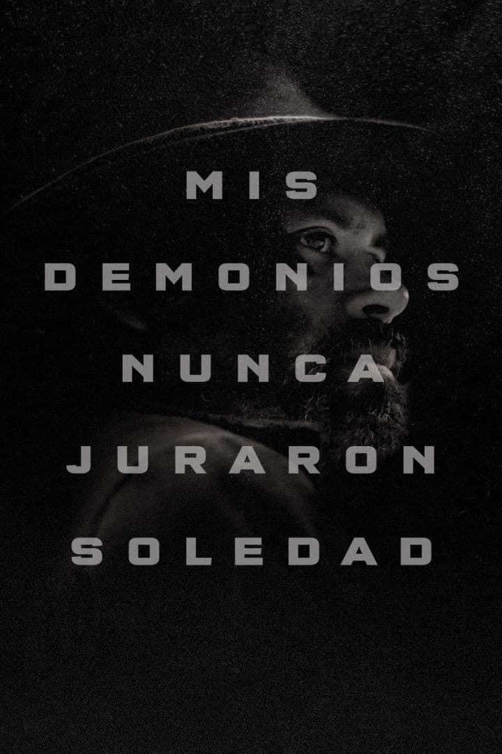 My Demons Never Swore Solitude