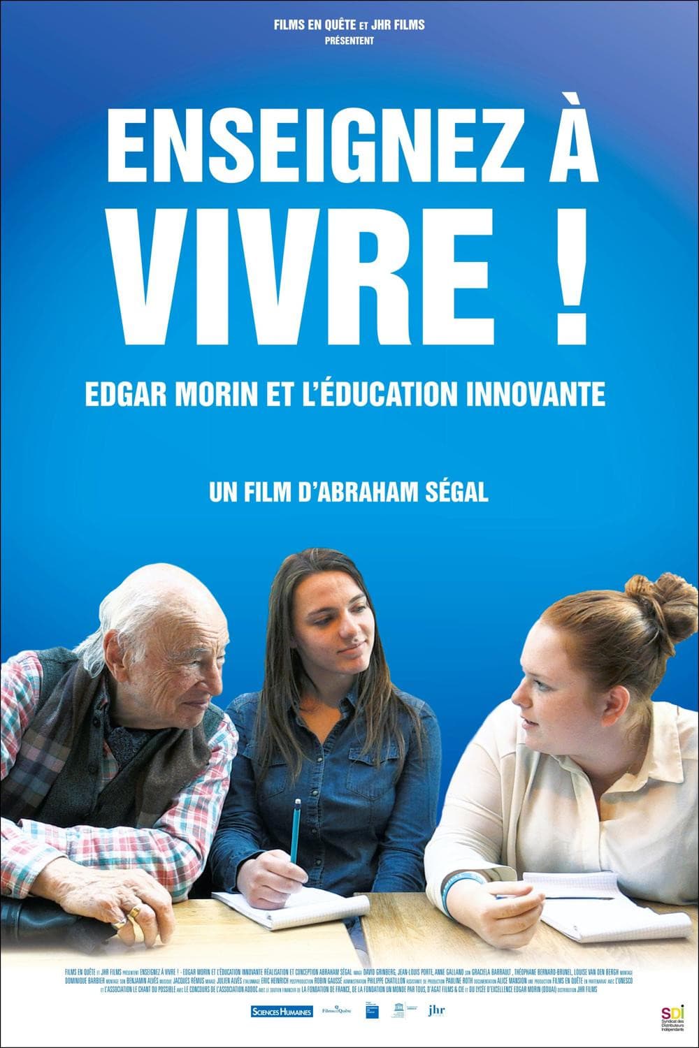Enseignez Ã  vivre! Edgar Morin et l'Education Nationale
