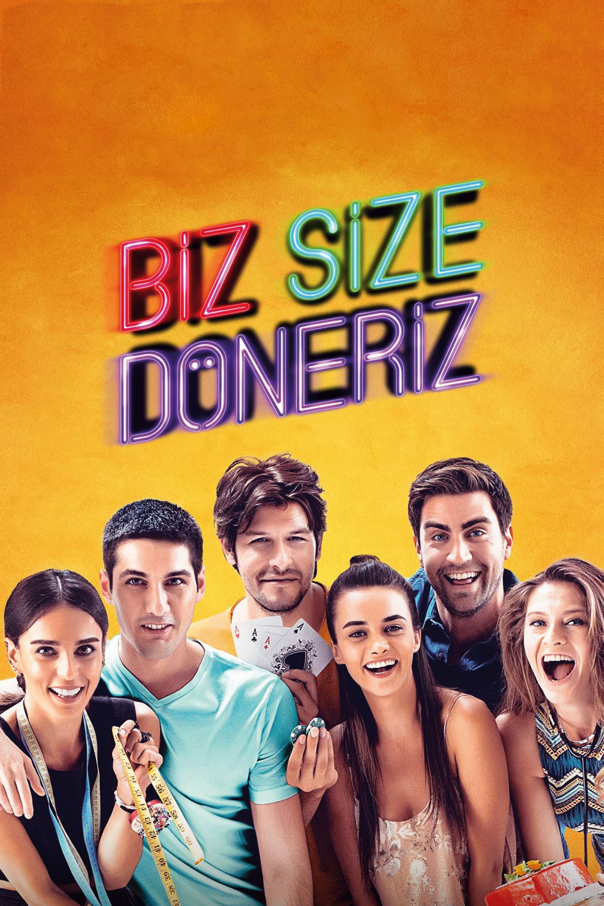 Biz Size DÃ¶neriz