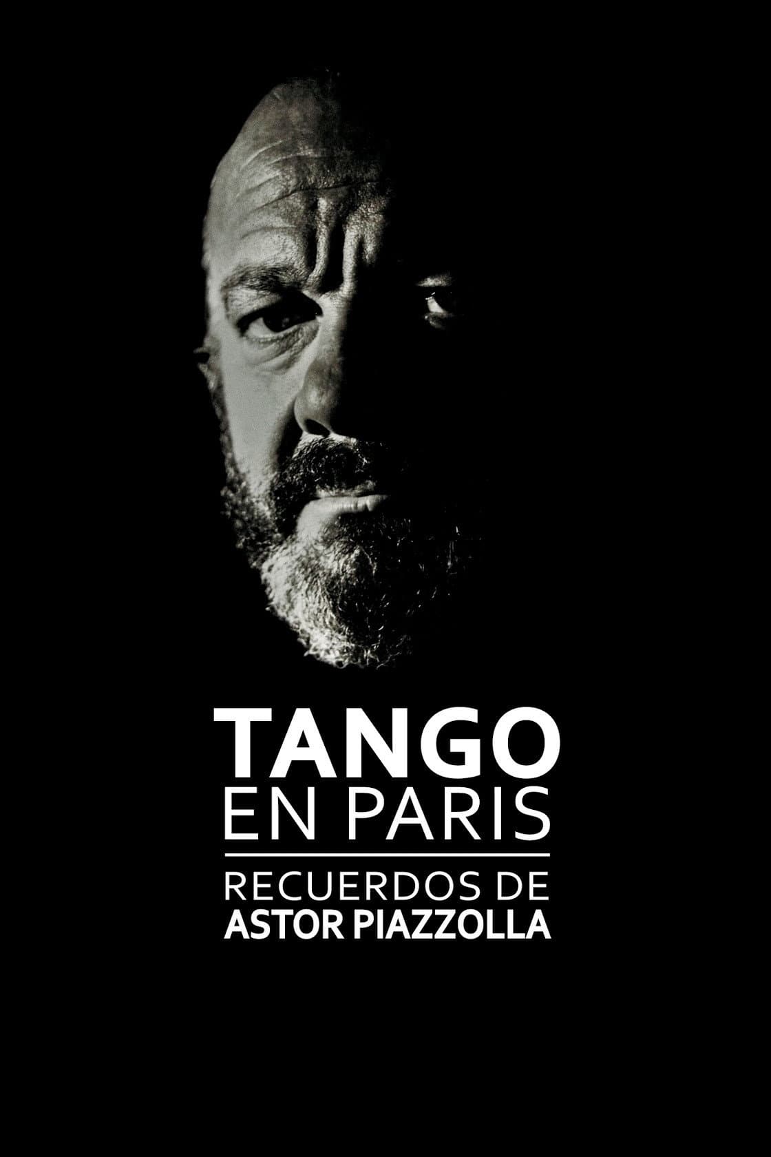 Tango in Paris, Memories of Astor Piazzolla