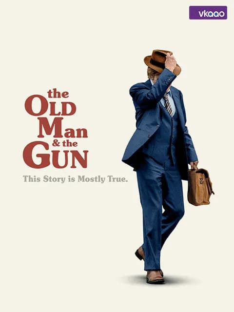 Old Man & The Gun