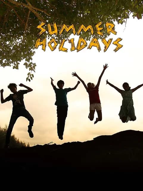 Summer Holidays