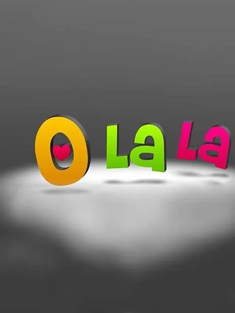 O La La