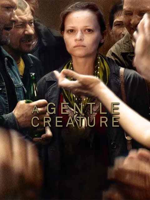A Gentle Creature