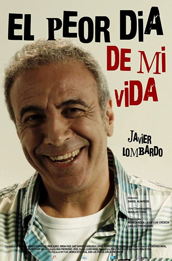 El peor dÃ­a de mi vida