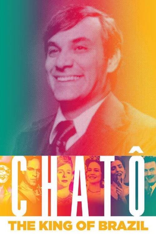 ChatÃ´ - The King of Brazil