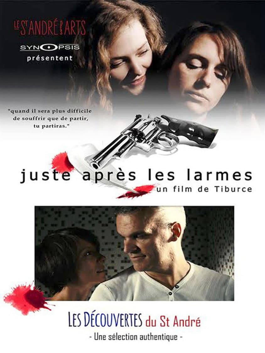Juste aprÃ¨s les larmes