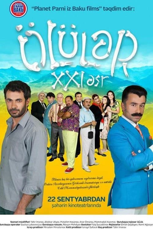 Ã–lÃ¼ler XXI Asr