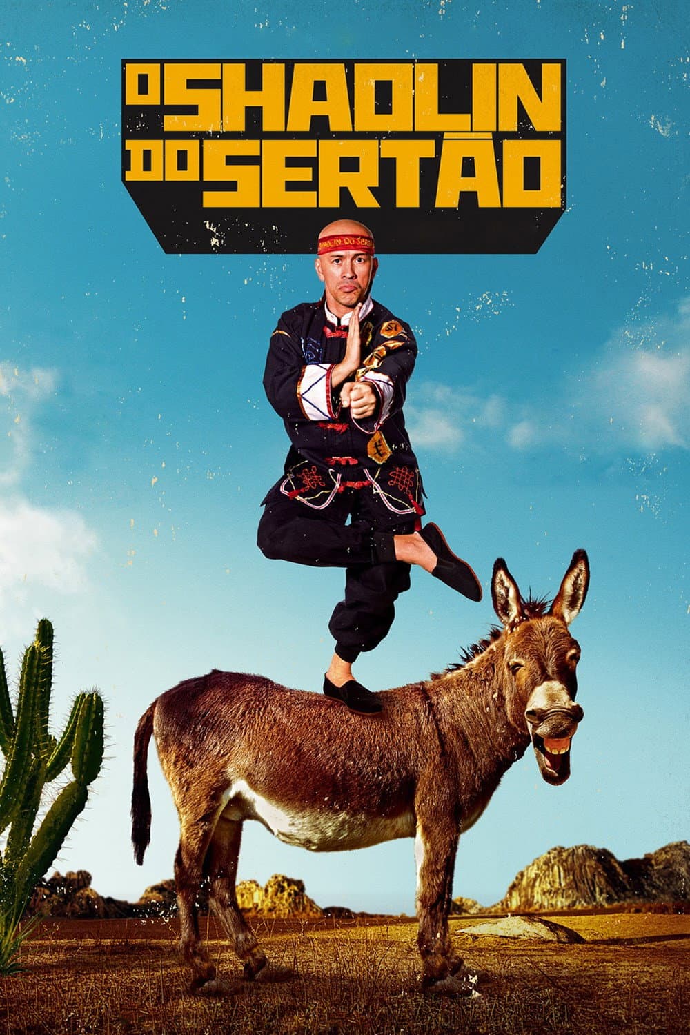 O Shaolin do SertÃ£o