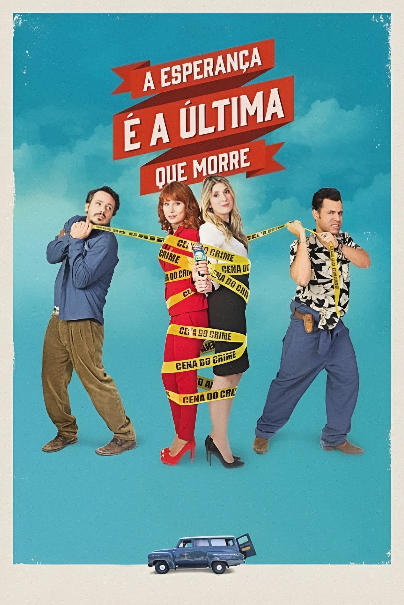 A EsperanÃ§a Ã© a Ãšltima que Morre