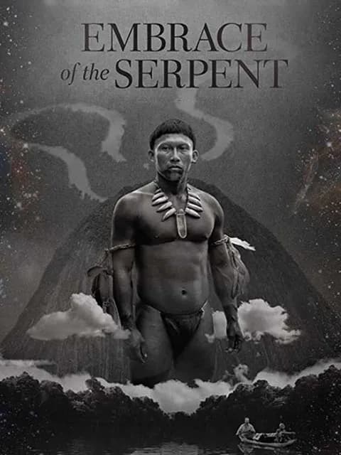 Embrace of the Serpent