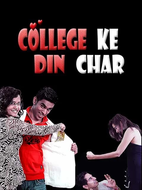 College ke Din Char