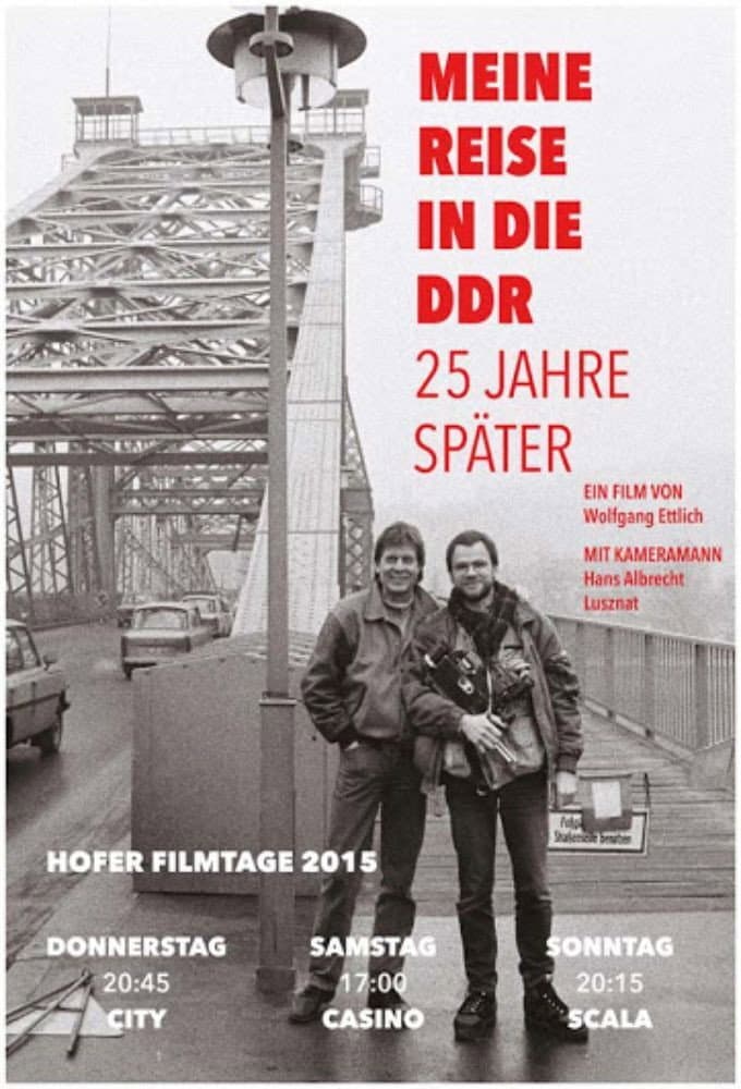 Meine Reise in die DDR - 25 Jahre spÃ¤ter