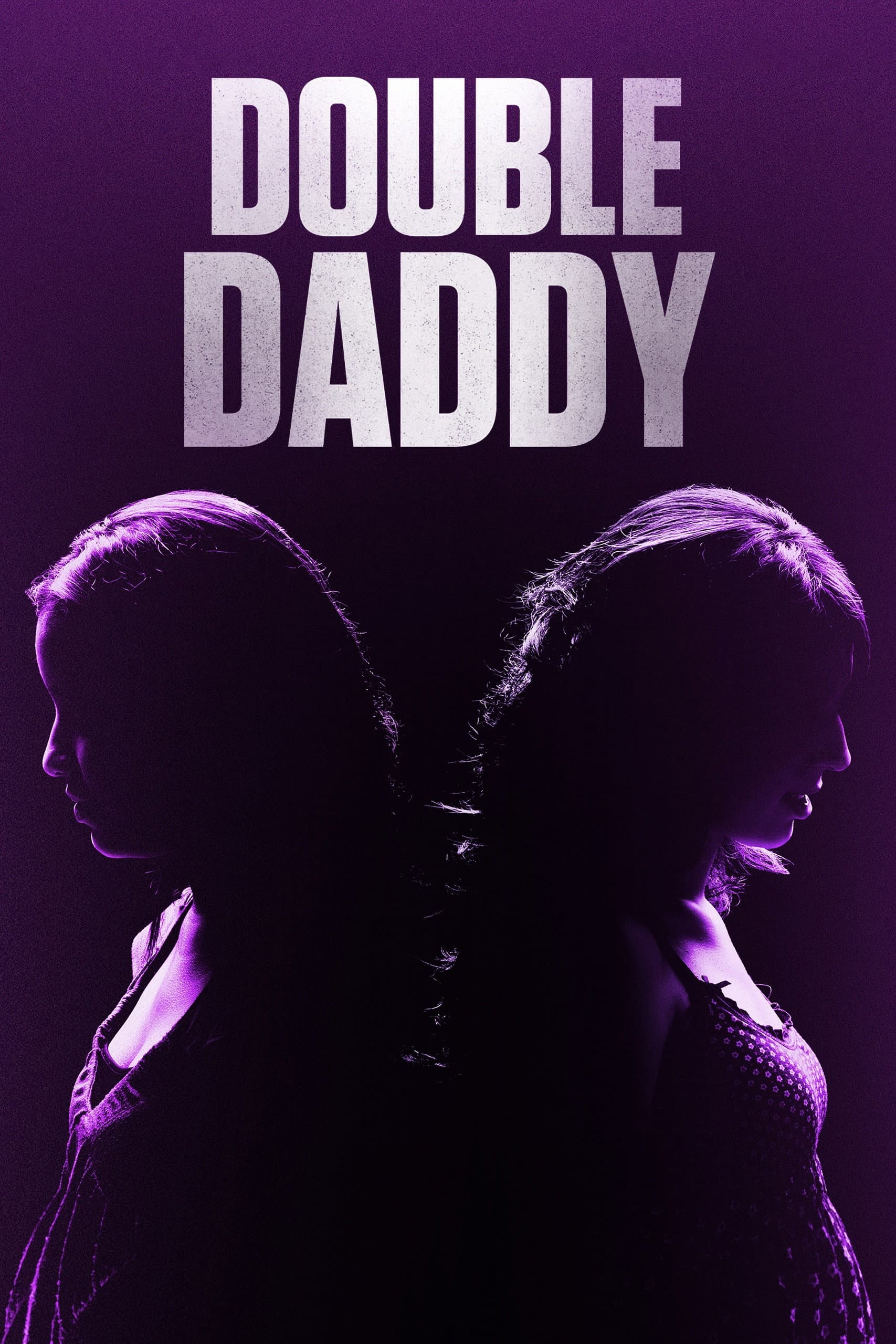 Double Daddy
